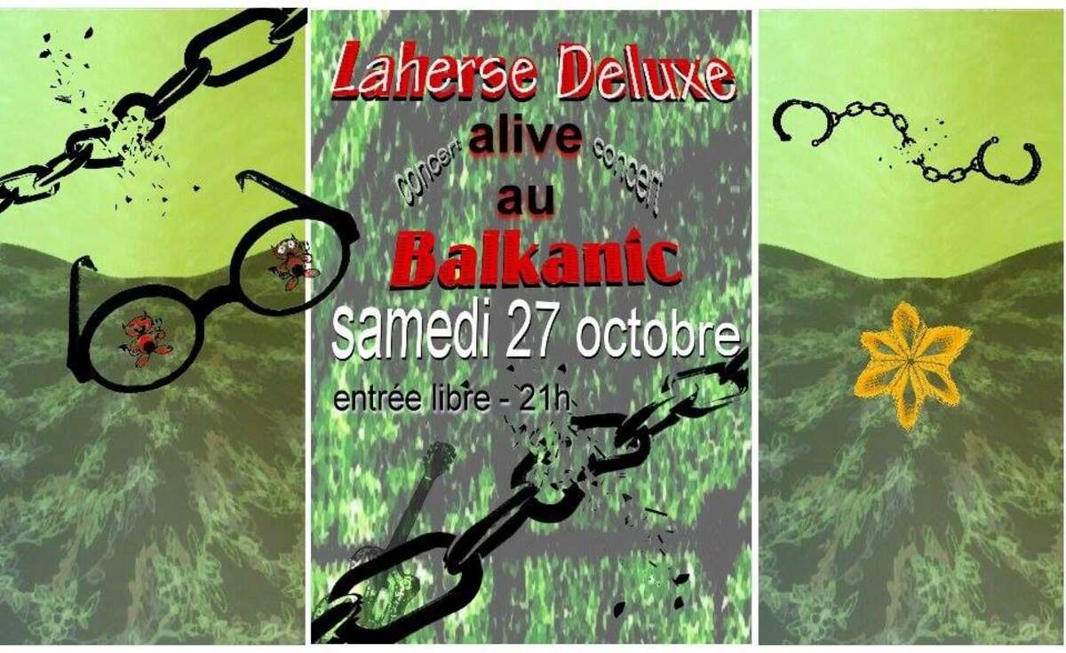 Photo de l'événement Laherse Deluxe au Balkanic à Le Balkanic