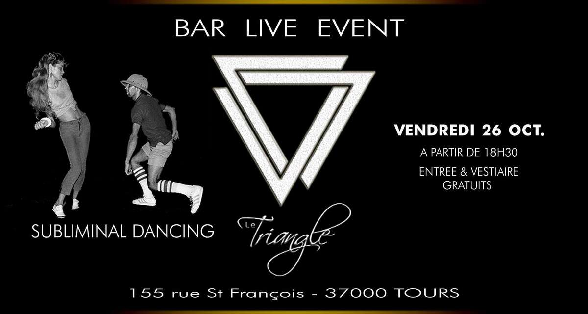 Photo de l'événement Subliminal Dancing à Le Triangle Bar Live Event