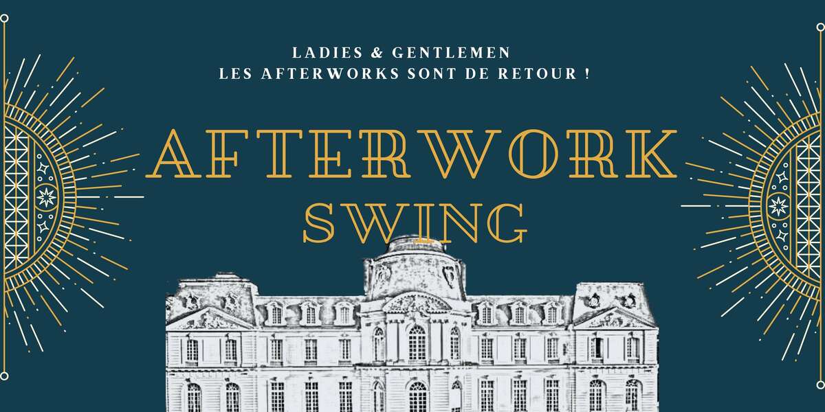 Photo de l'événement Afterwork Swing à Château d'Artigny