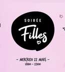 Miniature de l'événement SOIRÉE FILLES