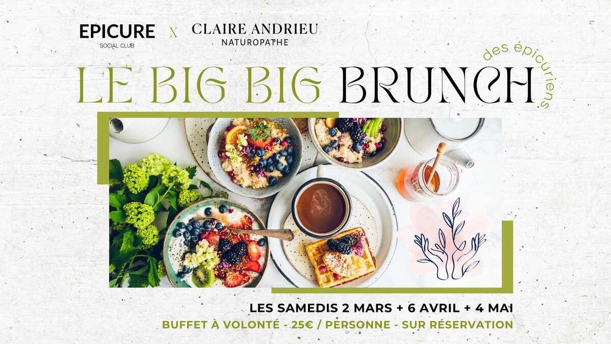 Photo de l'événement Le BIG BIG BRUNCHS des épicuriens à Epicure Social Club