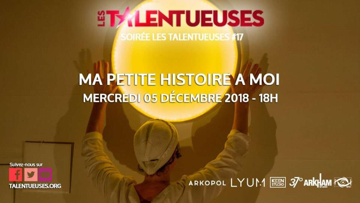 Photo de l'événement Talentueuses #17 "Ma Petite Histoire à Moi" à Arkopol