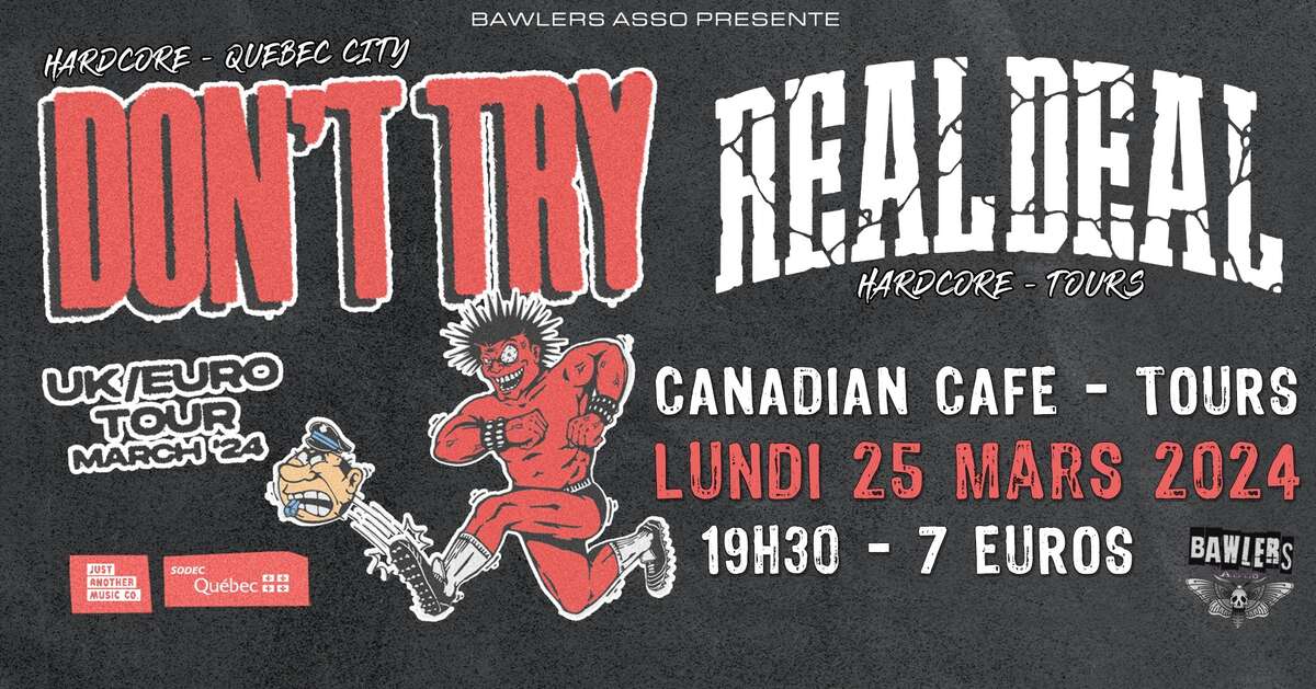 Illustration Don't Try + Real Deal @ Canadian Café - Tours