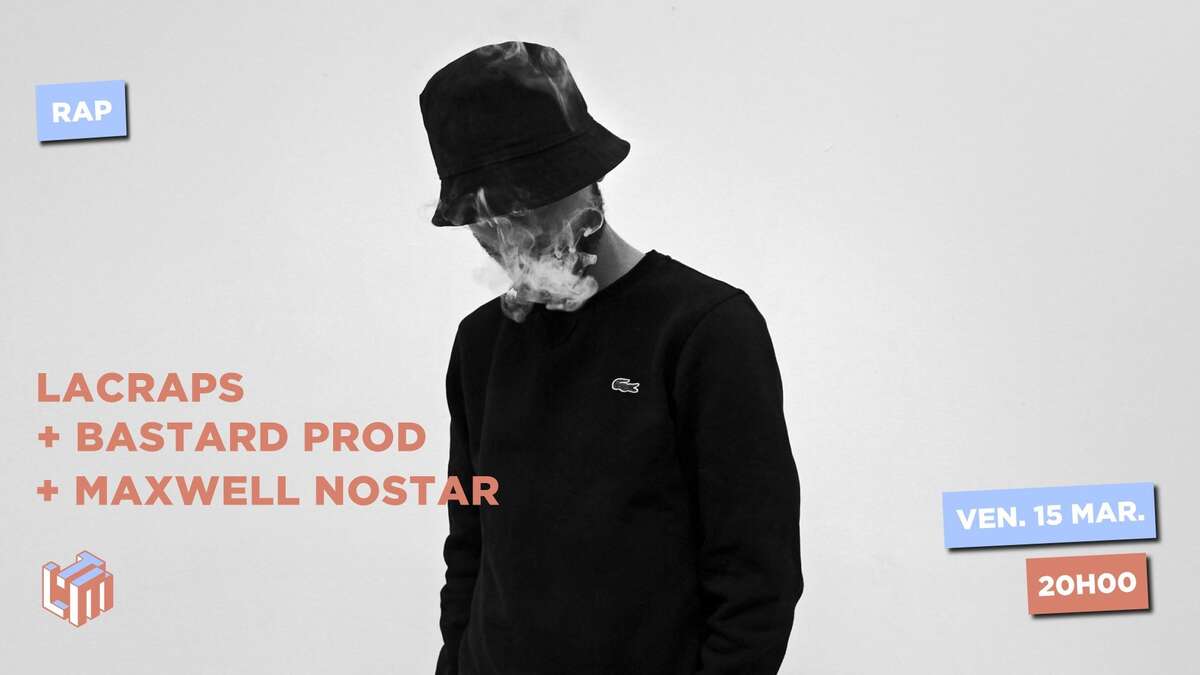 Photo de l'événement Lacraps / Bastard Prod / Maxwell Nostar au Temps Machine à Le Temps Machine