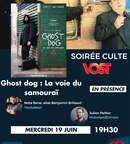 Miniature de l'événement Soirée Culte : Ghost Dog : La voie du samourai