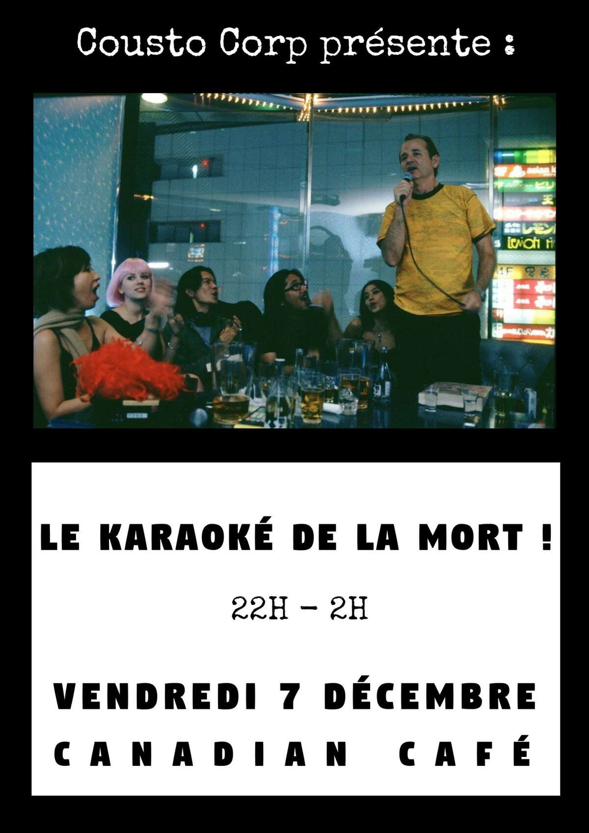 Photo de l'événement ♪ Le Karaoké de la Mort - Canadian Café ♪ à Canadian Café