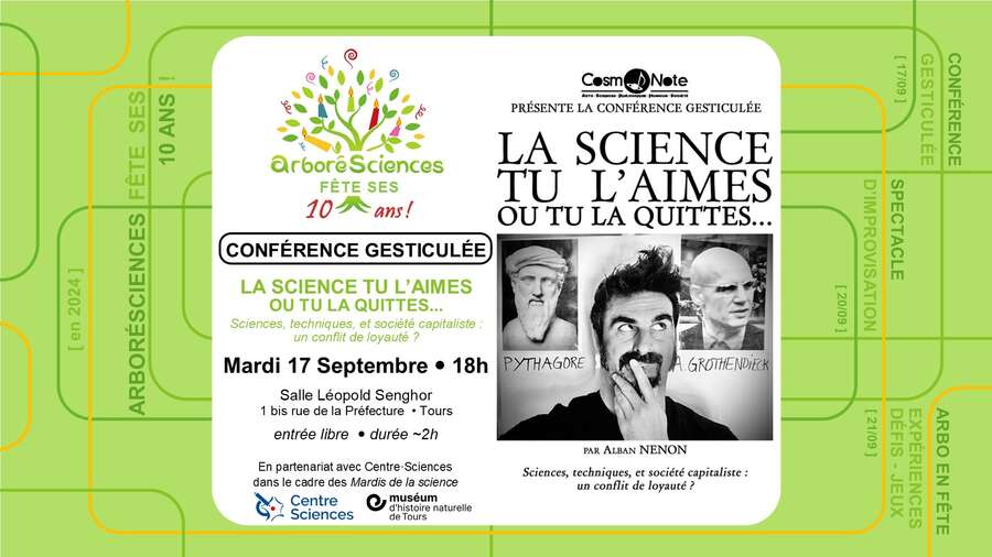 Illustration ARBO fête ses dix ans ! Conférence gesticulée > La science tu l'aimes ou tu la quittes...