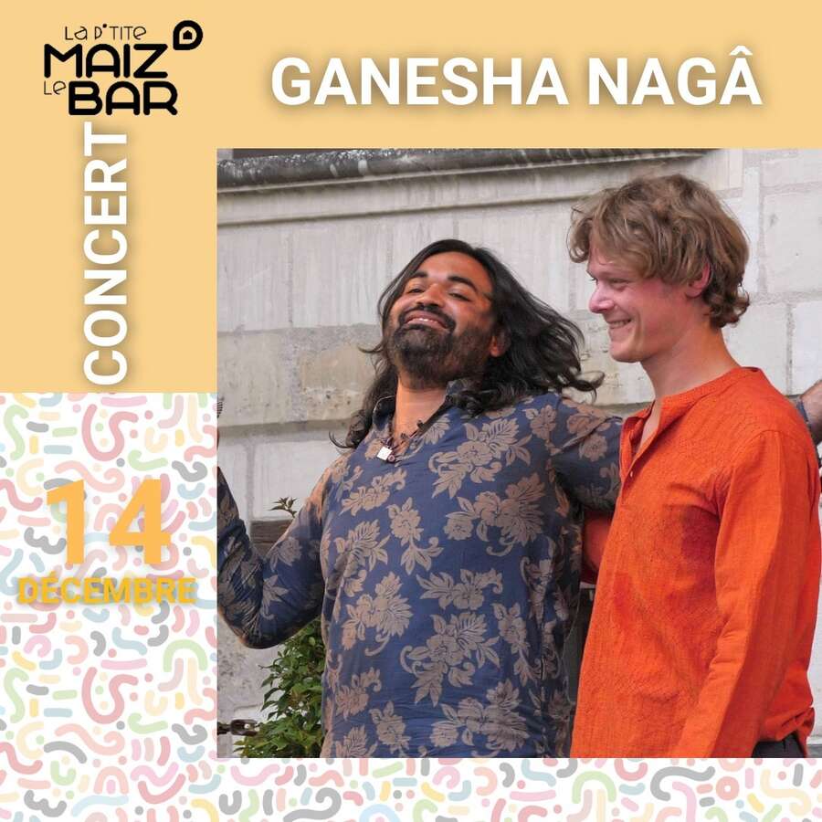 Photo de l'événement Concert Ganesha Nâga à La P'tite Maiz' - Le Bar à La P'tite Maiz' - Le Bar