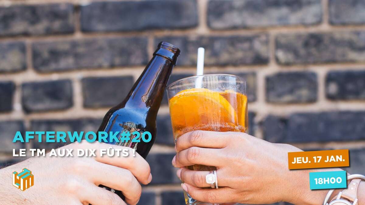 Illustration Afterwork#20 : Le TM aux Dix Fûts !