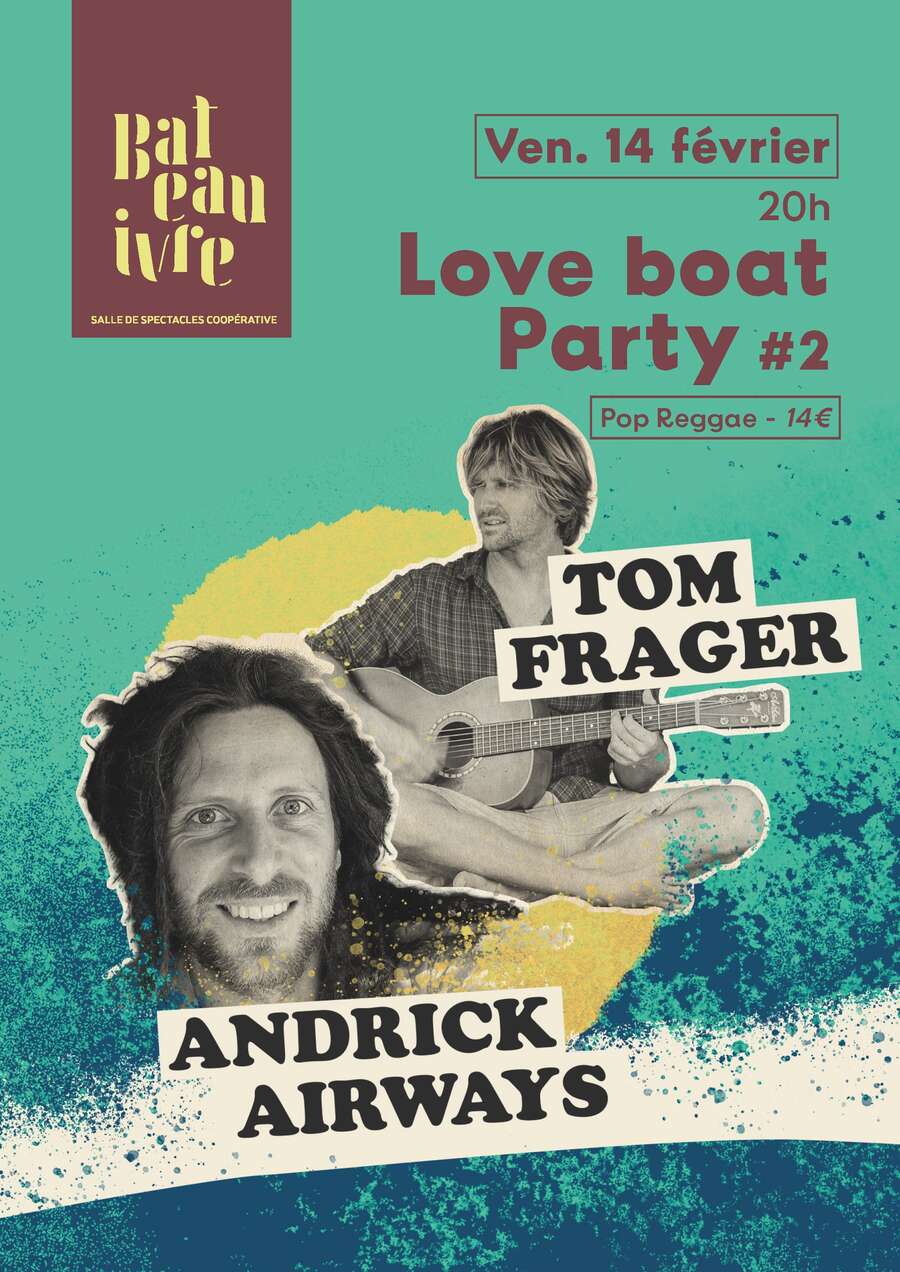 Photo de l'événement ANDRICK AIRWAYS X TOM FRAGER LOVE BOAT PARTY #2 à le Bateau ivre