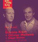 ETIENNE KLEIN & OLIVIER MELLANO + OLAPH NICHTE Conférence musicale image au format JPG