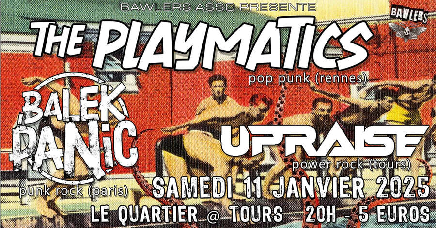 Photo de l'événement Concert au Quartier - Samedi 11 Janvier  -  The Playmatics + Balek Panic + Upraise  à Le Quartier