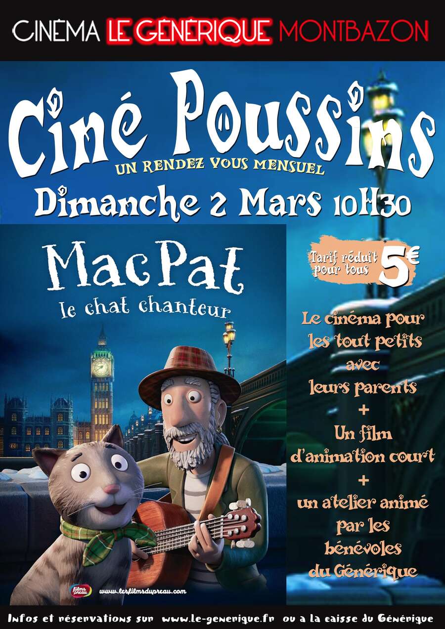 Photo de l'événement CINÉ POUSSINS + ATELIER CRÉATIF : Mac Pat le chat chanteur à CINÉMA LE GÉNÉRIQUE
