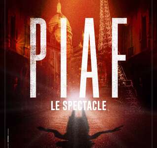 Illustration Piaf ! Le spectacle 