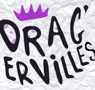 Illustration Association SLAY! - DRAG'ERVILLES