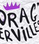 Illustration Association SLAY! - DRAG'ERVILLES