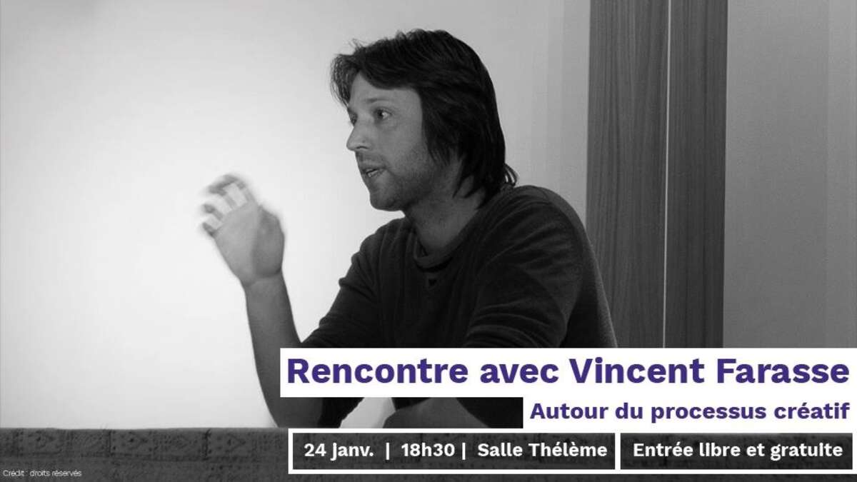 Photo de l'événement Rencontre avec Vincent Farasse à Salle thélème aux Tanneurs