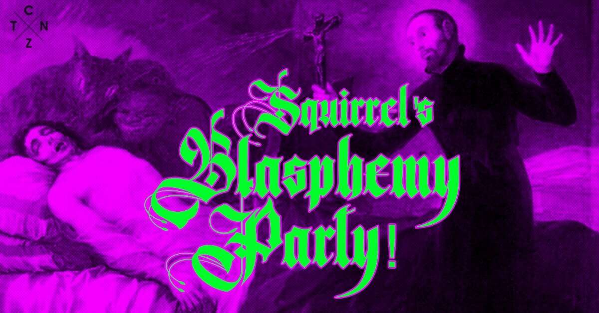 Photo de l'événement Blasphemy Party! à Citizen Bar