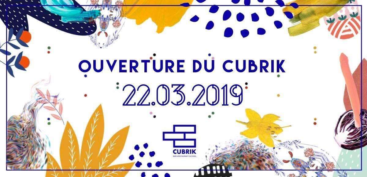 Photo de l'événement Ouverture du Cubrik ! à Cubrik