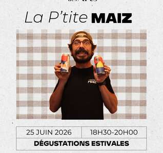 Illustration La P’tite Maiz - Dégustations Estivales 