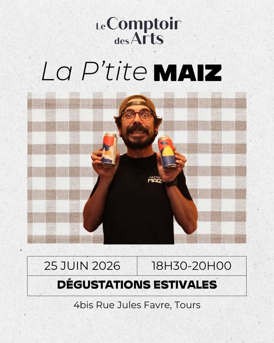 Photo de l'événement La P’tite Maiz - Dégustations Estivales à Comptoir des Arts