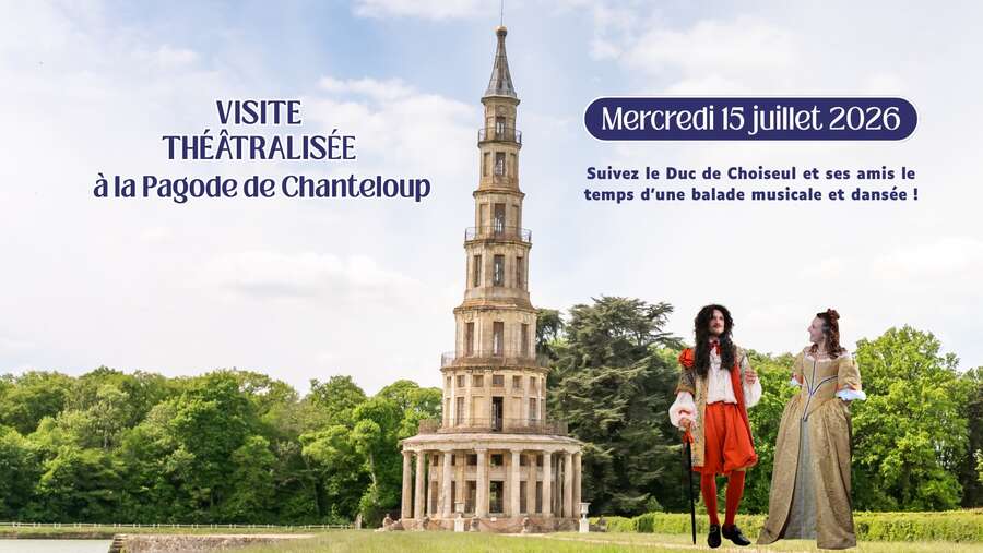 Photo de l'événement Visite Théâtralisée à la Pagode de Chanteloup à La Pagode de Chanteloup
