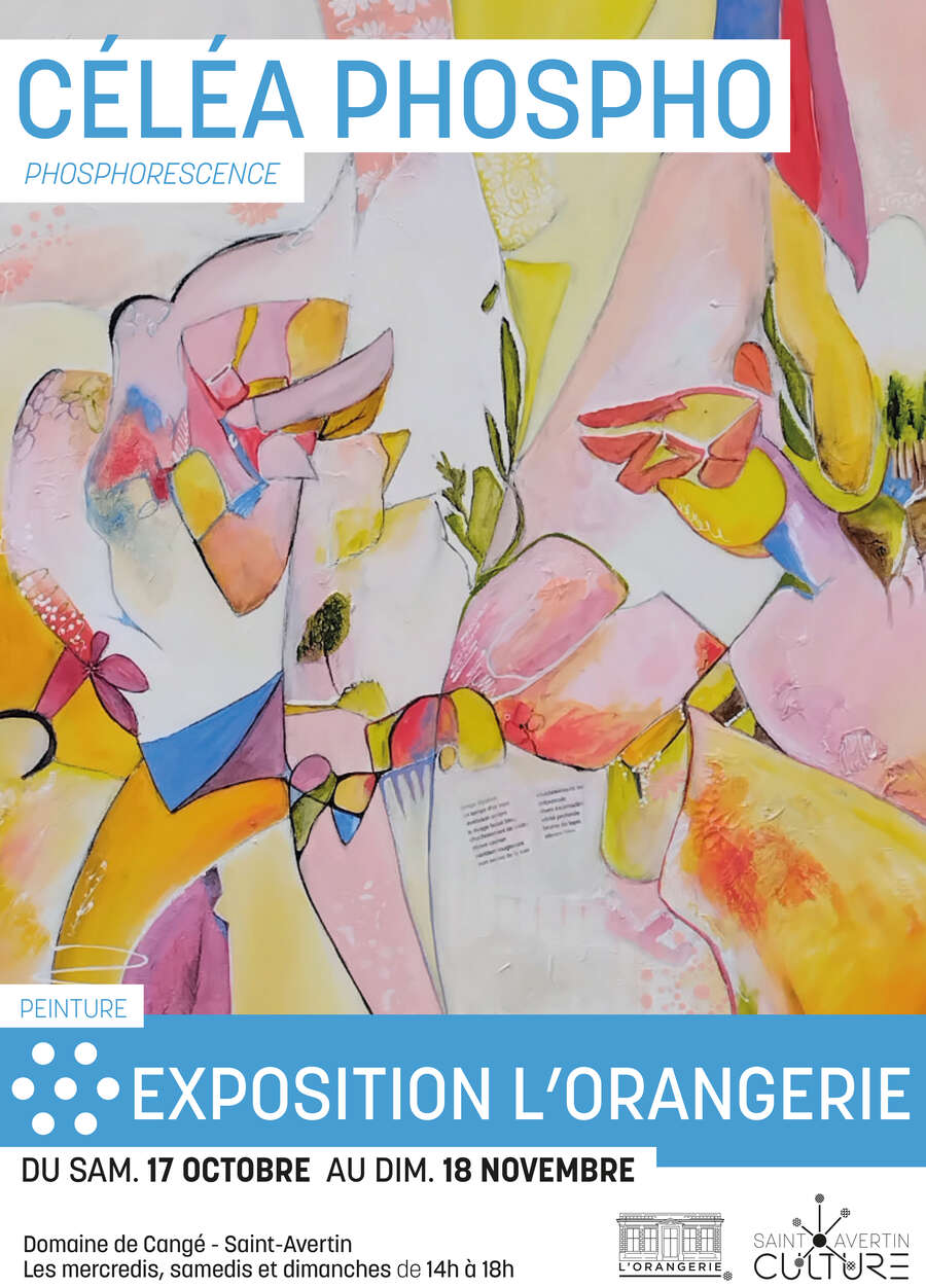 Photo de l'événement Exposition de Céléa Phospho à L'Orangerie - Domaine de Cangé