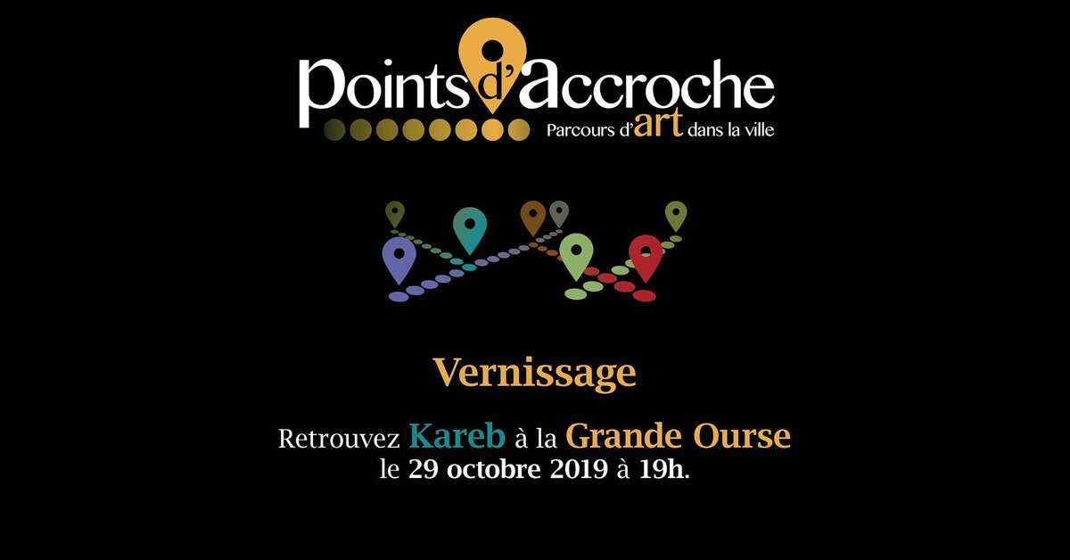 Photo de l'événement Vernissage - Kareb à la Grande Ourse à La Grande Ourse