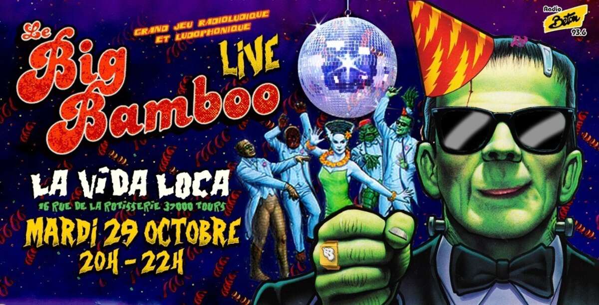 Photo de l'événement Le Big Bamboo - Émission Live Octobre 2019 à La Vida Loca Tours