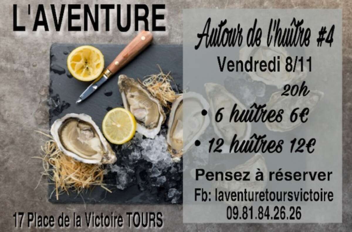Photo de l'événement Autour de l'huître #4 à L'AVENTURE