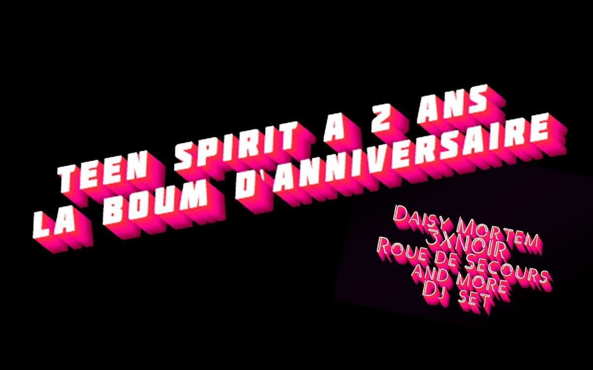 Photo de l'événement La Boum d'Anniversaire de Teen Spirit à Canadian café