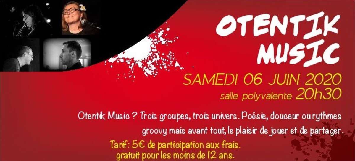 Photo de l'événement Concert: Otentik Music à Salle polyvalente Centre Giraudeau Bastie