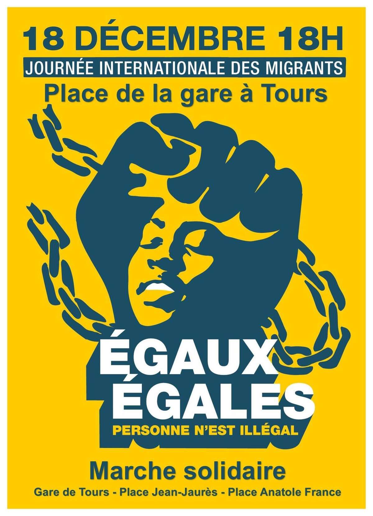 Photo de l'événement Égaux, Égales, Personne N'est Illégal•e - Tours à Gare de Tours