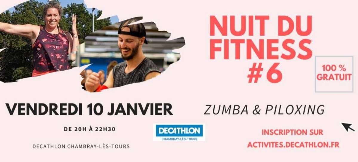Photo de l'événement Nuit du fitness #6 à Decathlon Chambray Les Tours