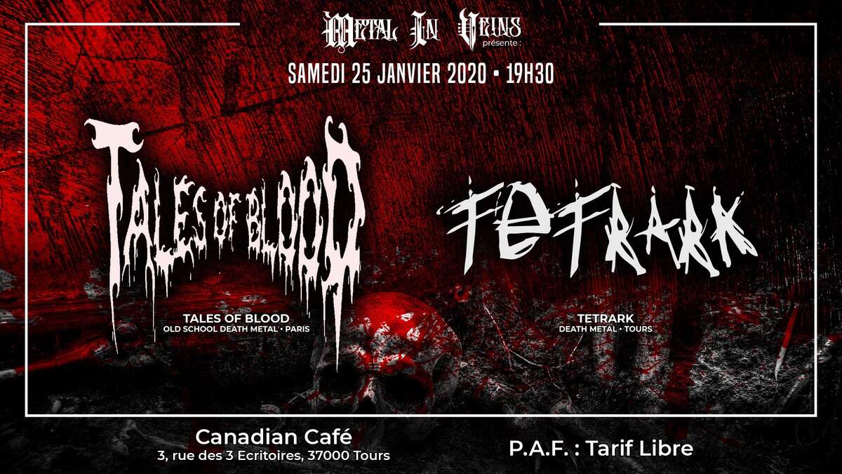 Photo de l'événement Soirée Death Metal : Tales Of Blood et Tetrark Au Canadian Café à Canadian Café