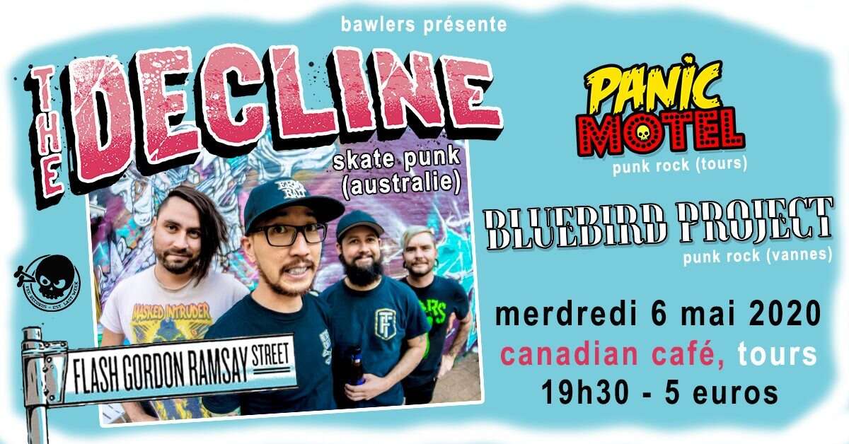 Photo de l'événement The Decline (Aus) / Bluebird Project / Panic Motel @Tours à Canadian Café
