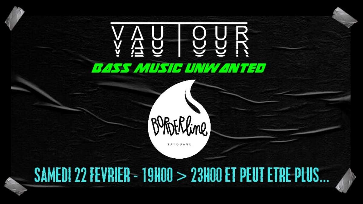 Photo de l'événement Bass Music Unwanted #1 - Vautour X BORDERline Tattoo à BORDERline tatouage