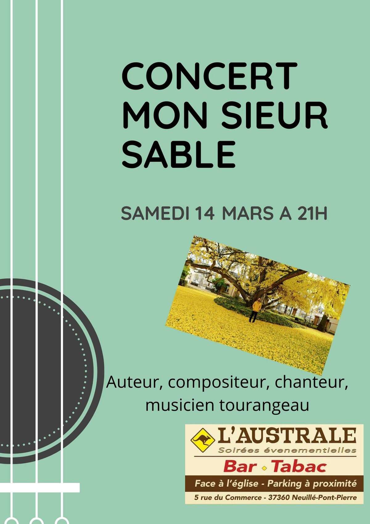 Photo de l'événement Concert Mon Sieur Sable à L'Australe Neuillé Pont Pierre