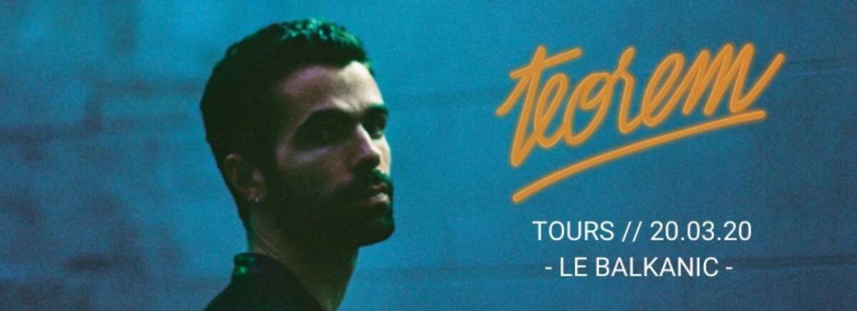 Photo de l'événement Teorem X TOURS à Le Balkanic