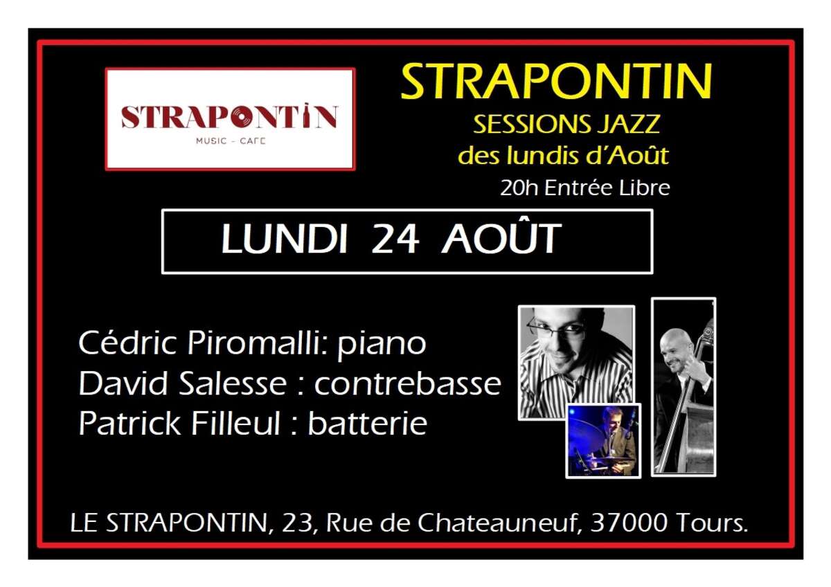 Photo de l'événement SESSIONS JAZZ  des lundis d’août au STRAPONTIN à LE STRAPONTIN CAFE