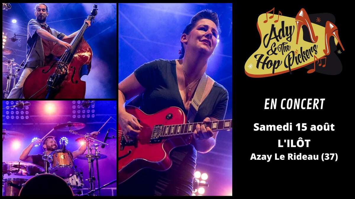 Photo de l'événement Ady & The Hop Pickers à L'Ilôt d'Azay à L' ilot d'Azay