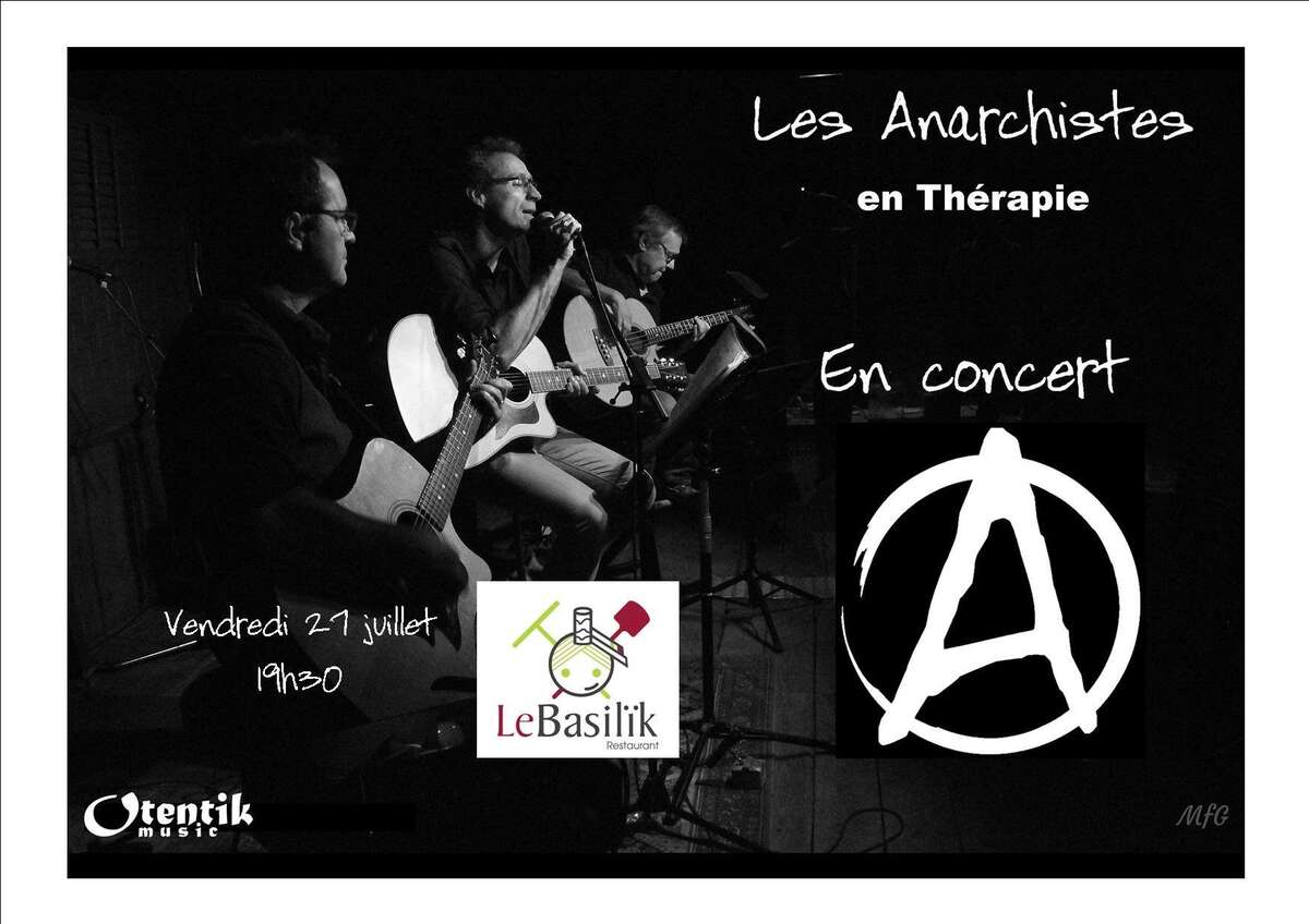 Photo de l'événement Les anarchistes en Thérapie au Basilïk à Le Basilïk