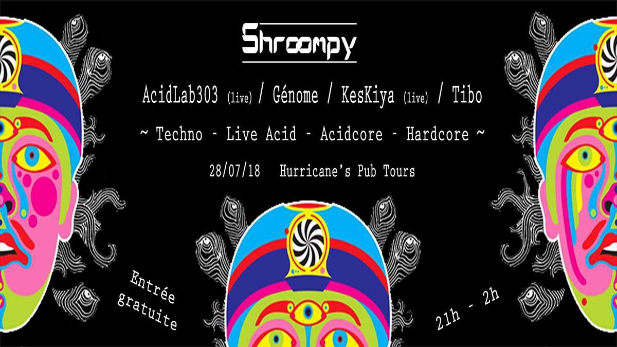 Photo de l'événement Satellisation #1 w/ Shroompy Génome Acidlab303 KesKiya & Tibo à Hurricane's pub