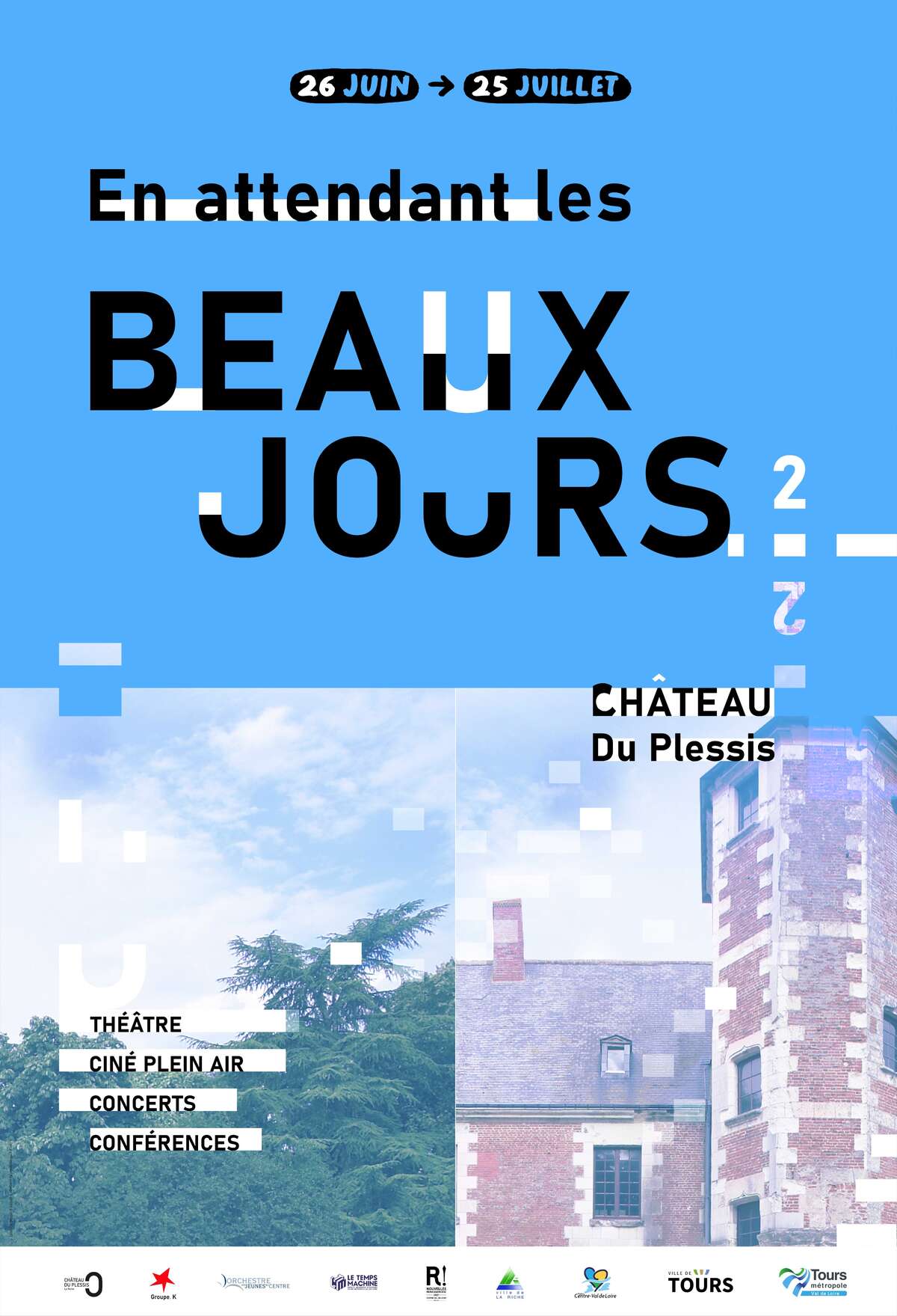 Photo de l'événement EN ATTENDANT LES BEAUX JOURS 2 - Week-end 5 à Château du Plessis