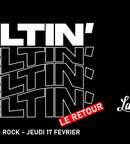 MELTIN' : LE RETOUR (D&B to rock/metal) image au format JPG