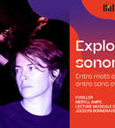 Explorations sonores : Entre mots et sons, entre sons et bruits image au format JPG