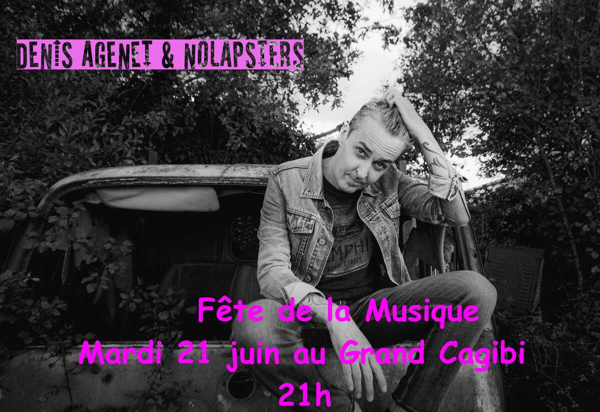 Illustration Denis Agenet & Nolapsters 21 Juin Fête de la musique