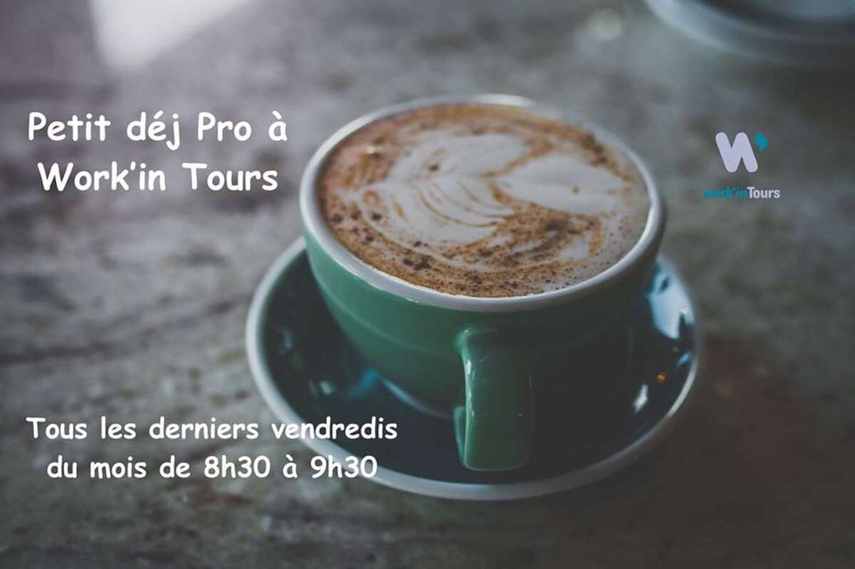 Photo de l'événement Petit-déj pro à Work' in Tours à Work' in Tours